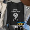 When There Are 9 RBG t shirt