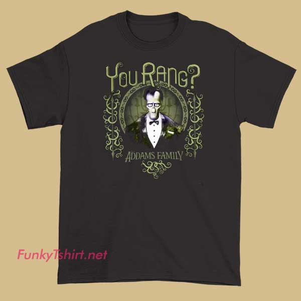 Addams Family Lurch You Rang T Shirt