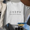 Grow Positive Thoughts t shirt