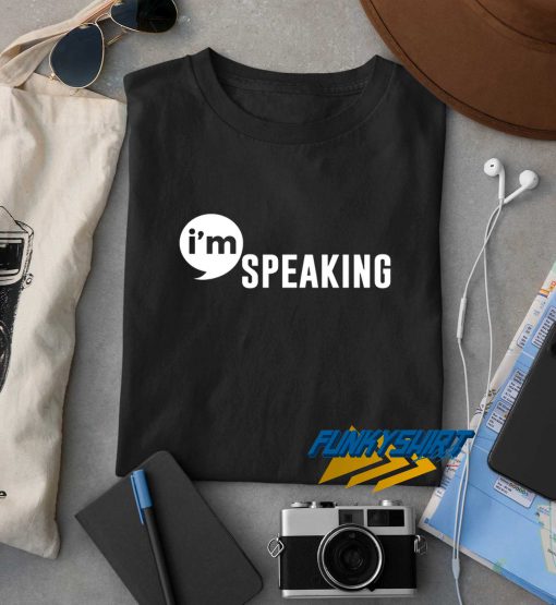Im Speaking Logo t shirt