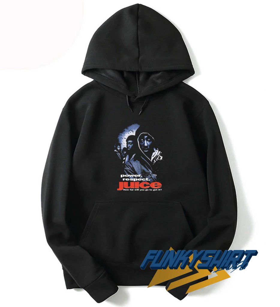 Power Respect Juice Hoodie - funkytshirt