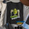 Shrek Happens t shirt