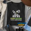 Four Seasons Total Landscaping New t shirt