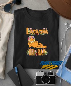 Lasagna Del Ray Garfield t shirt