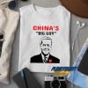Biden Is Chinas Big Guy t shirt