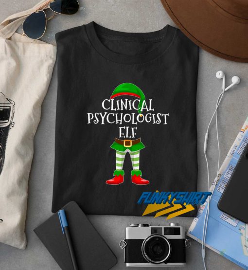Clinical Psychologist Elf t shirt