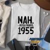 Nah Rosa Parks 1955 Letter t shirt