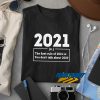 The First Rule In 2021 t shirt