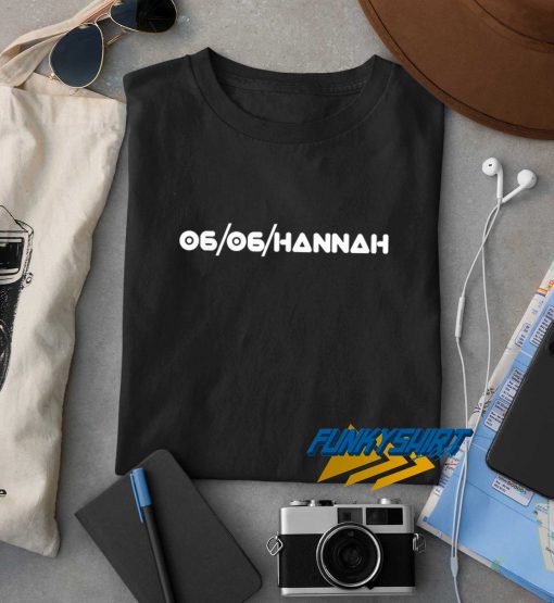 06 06 Hannah t shirt
