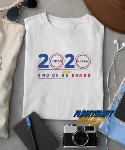 2020 End Of An Error t shirt