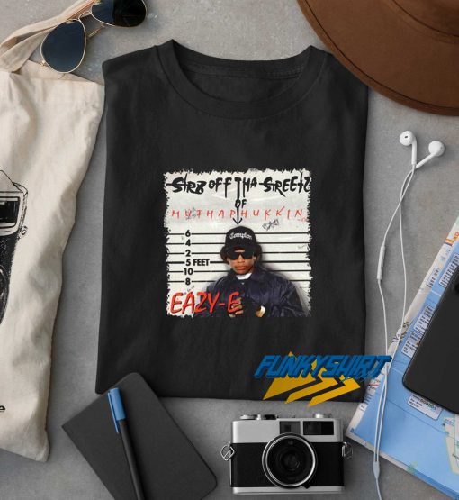 Eazy E Straight Off t shirt