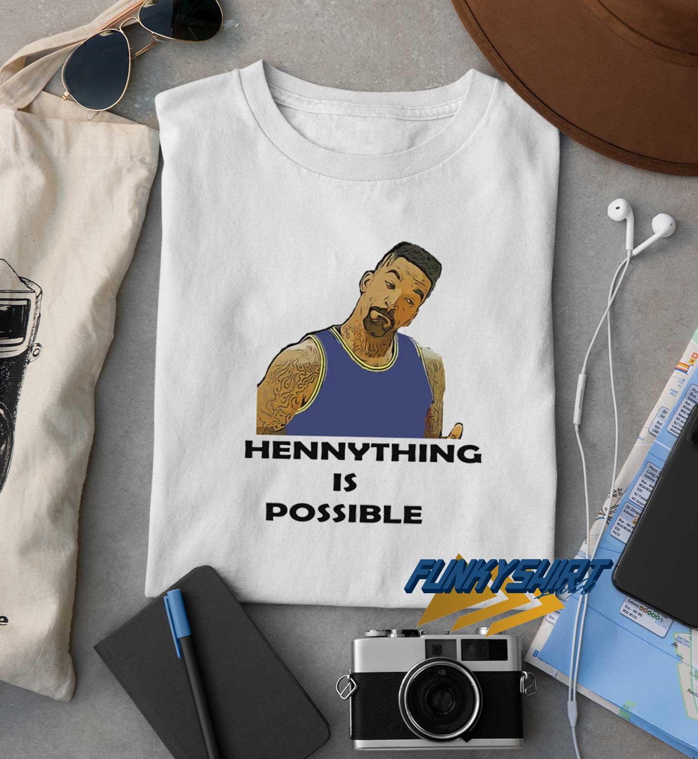 Hennything Is Possible t shirt - funkytshirt