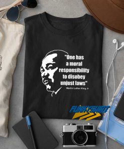 Martin Luther King Quote t shirt