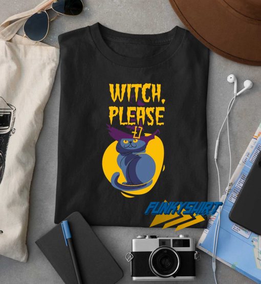 Cat Witch Please t shirt