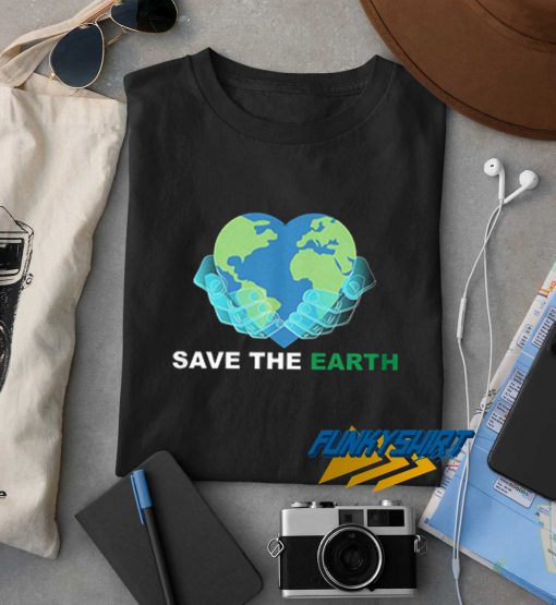 Save The Earth World t shirt
