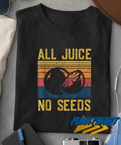 All Juice No Seeds Linen t shirt