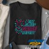 Eat Sleep Game Quotes t shirt