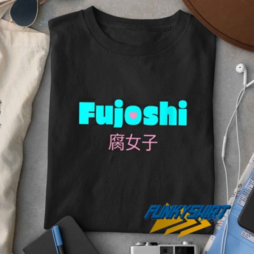 Kawaii Fujoshi Font t shirt