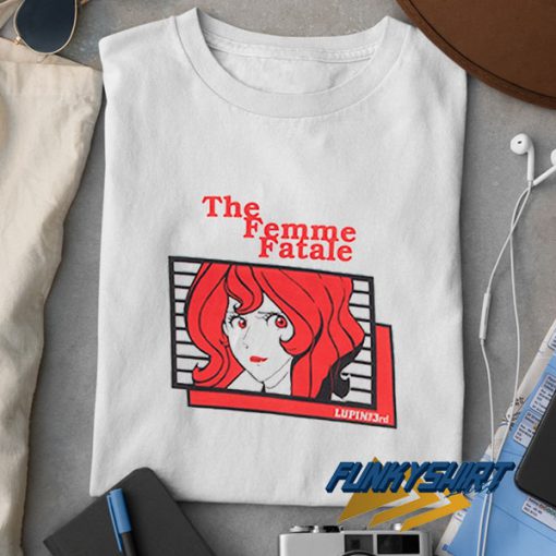 Lupin The Femme Fatale t shirt
