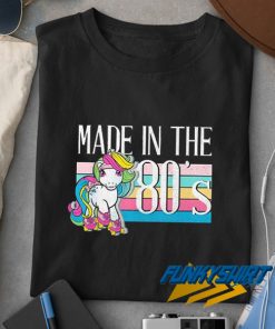 Made In The 80s My Little Pony t shirt