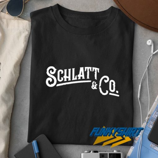 Schlatt and Co Funny t shirt