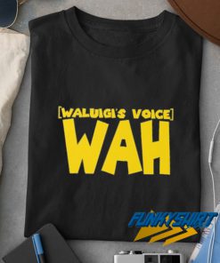 Wah Waluigi Voice Words t shirt