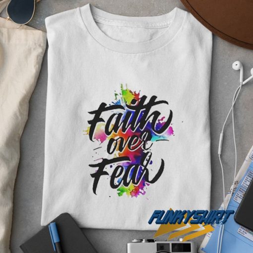 Faith Over Fear Watercolor Retro t shirt