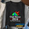 Giant Meteor 2024 Graphic t shirt