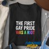 Pride Was A Riot Letter t shirt