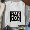 Rad Dad Since 2020 Graphic t shirt
