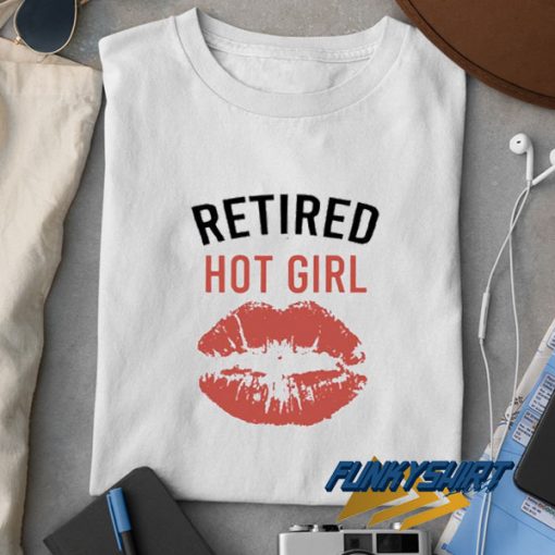Retired Hot Girl Lips Graphic t shirt