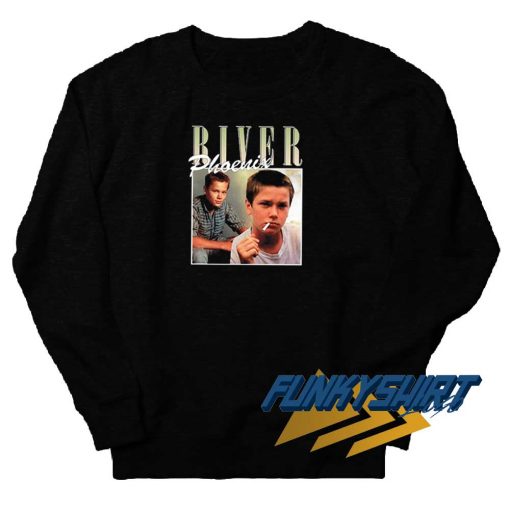 River Phoenix Poster Graphic Sweatshirt