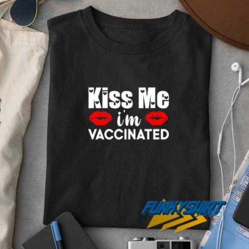 Kiss Covid Waccine t shirt