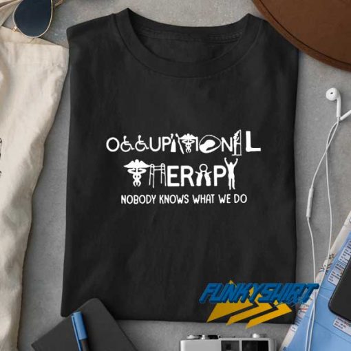Occupational Therapy Graphic t shirt