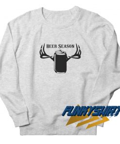 Beer Season Parody Sweatshirt