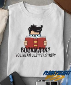 Bookmark Reading Novelty t shirt