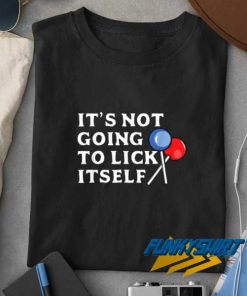 Candy Its Not Going To Lick t shirt