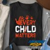 Every Child Matters Motivation t shirt
