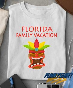 Florida Family Vacation Meme t shirt