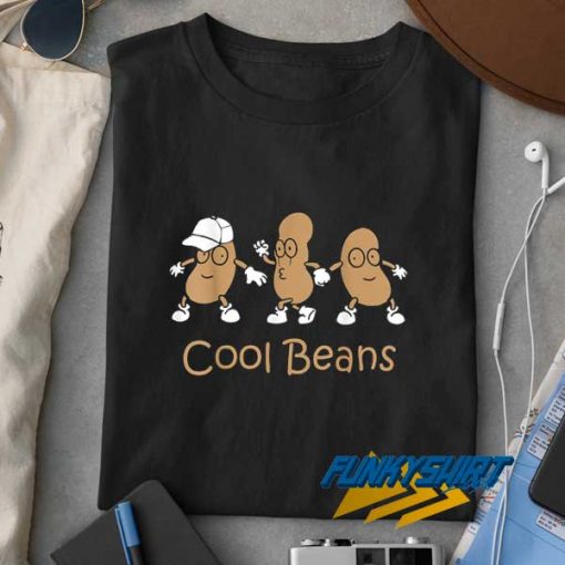 Funny Cool Beans Dance t shirt