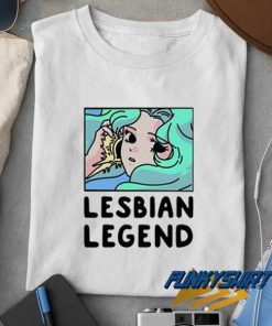 Lesbian Legend Meme t shirt
