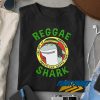 Awesome Reggae Shark t shirt