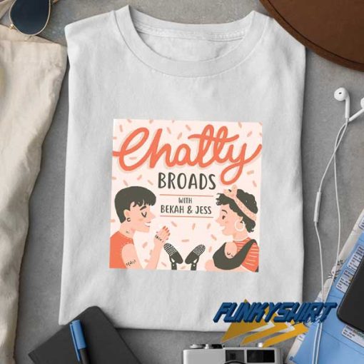 Chatty Broads Website Shirt