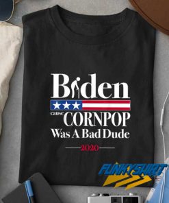 Biden Corn Pop 2020 t shirt