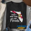 My Florida Flag t shirt