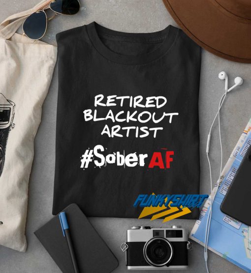 Retired Blackout Artist Art t shirt