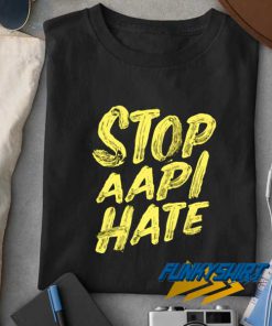 Stop AAPI Hate t shirt