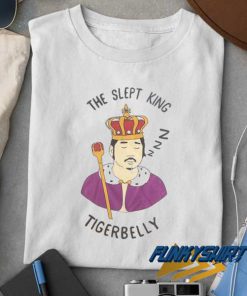 The Slept King t shirt