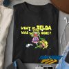 Zelda Was Ogre Parody t shirt