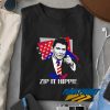 Zip It Hippie Reagan t shirt